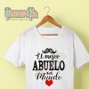 CAMISETA EL MEJOR ABUELO DEL MUNDO Camiseta El Mejor Abuelo Del Mundo 5