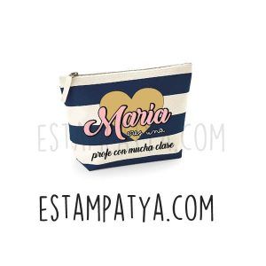 NECESER PERSONALIZADO PROFE CON MUCHA CLASE Neceser Eres Una Profe Con Mucha Clase 5